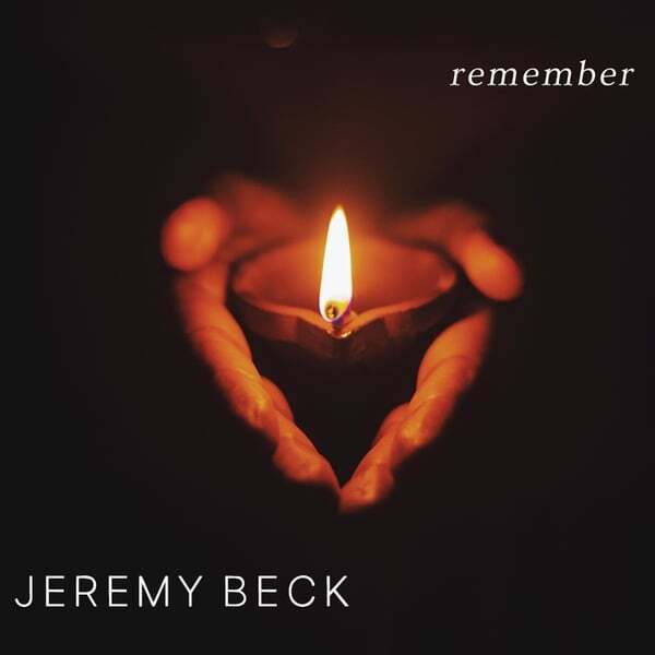 Cover art for Jeremy Beck: Remember